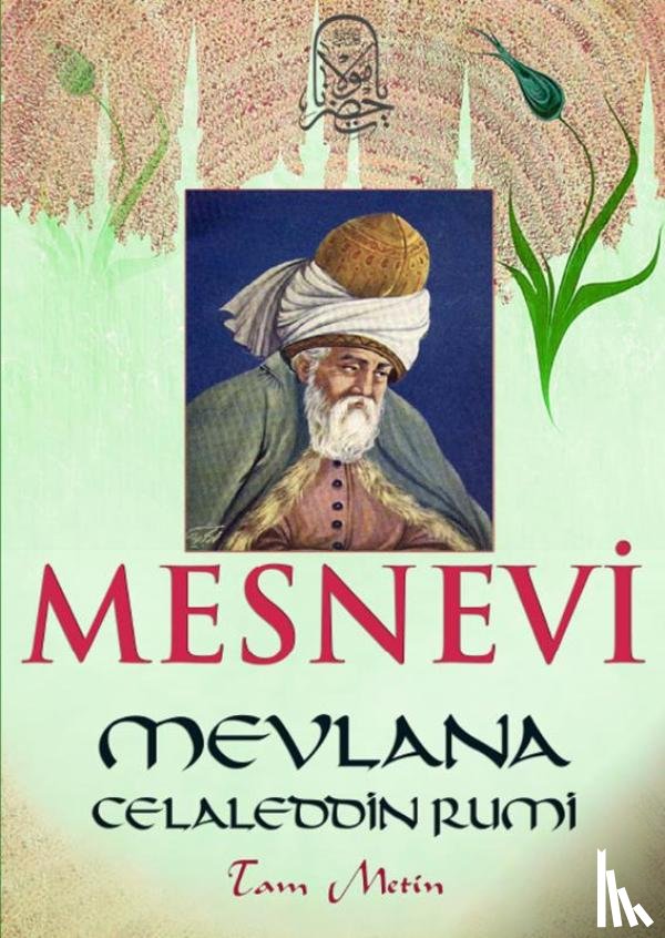 Rumi, Mevlana Celaleddin - Mesnevi