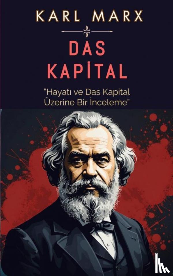 Marx, Karl - Das Kapital