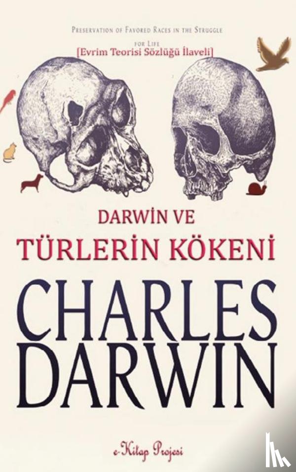 Darwin, Charles - Türlerin Kökeni