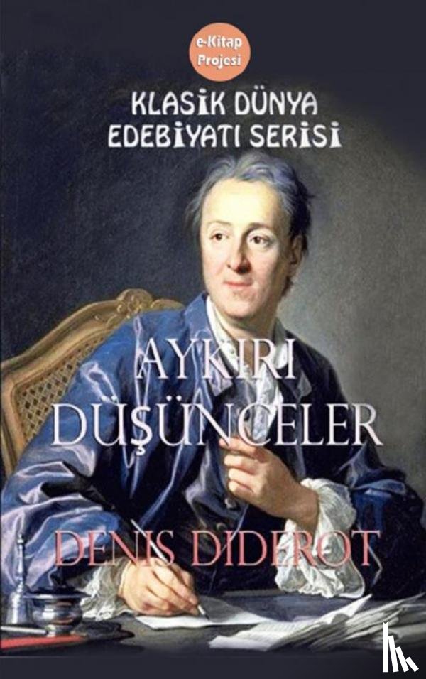 Diderot, Denis - Aykırı Düşünceler