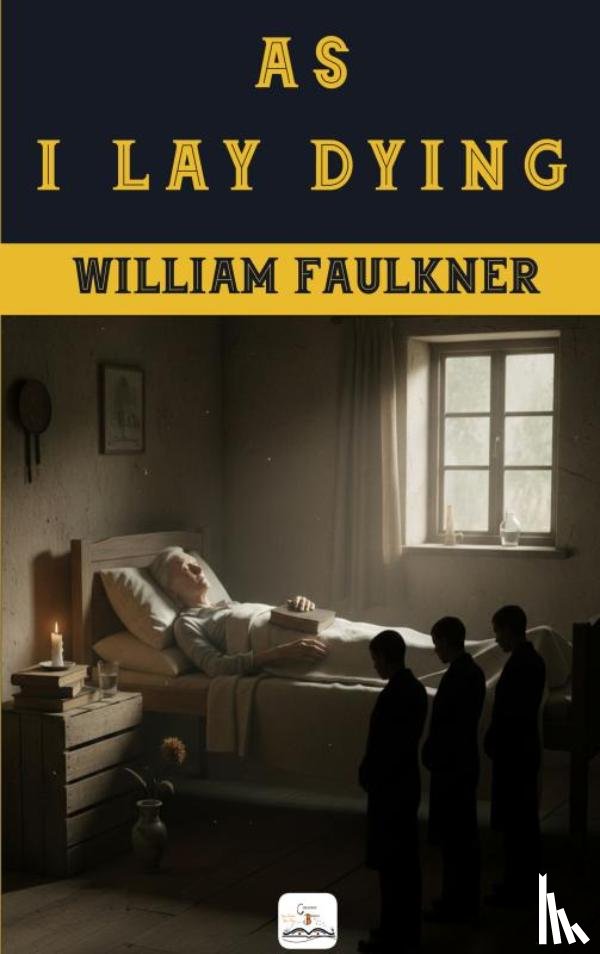 Faulkner, William - As I Lay Dying
