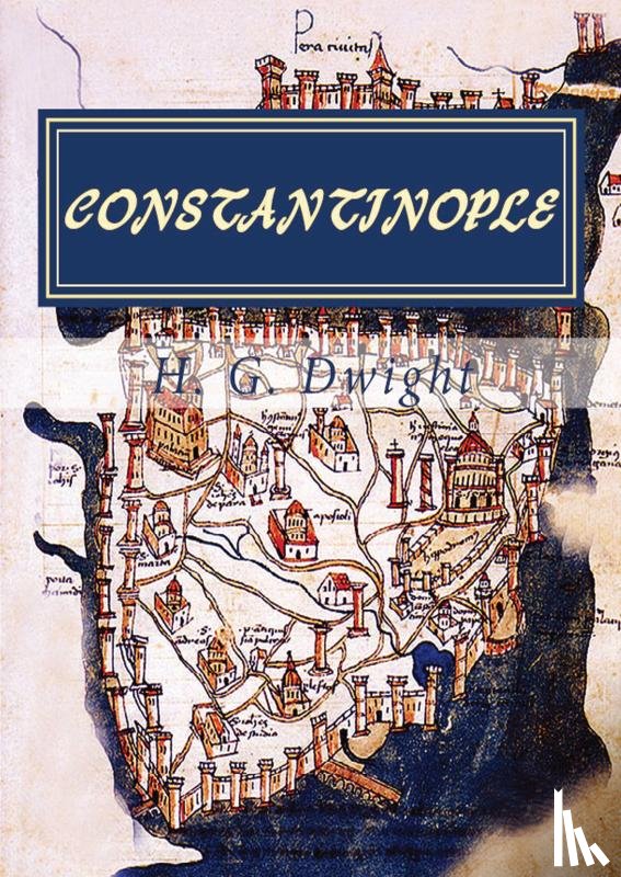 Dwight, H. G. - Constantinople