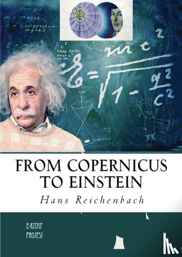 Reichenbach, Hans - From Copernicus to Einstein