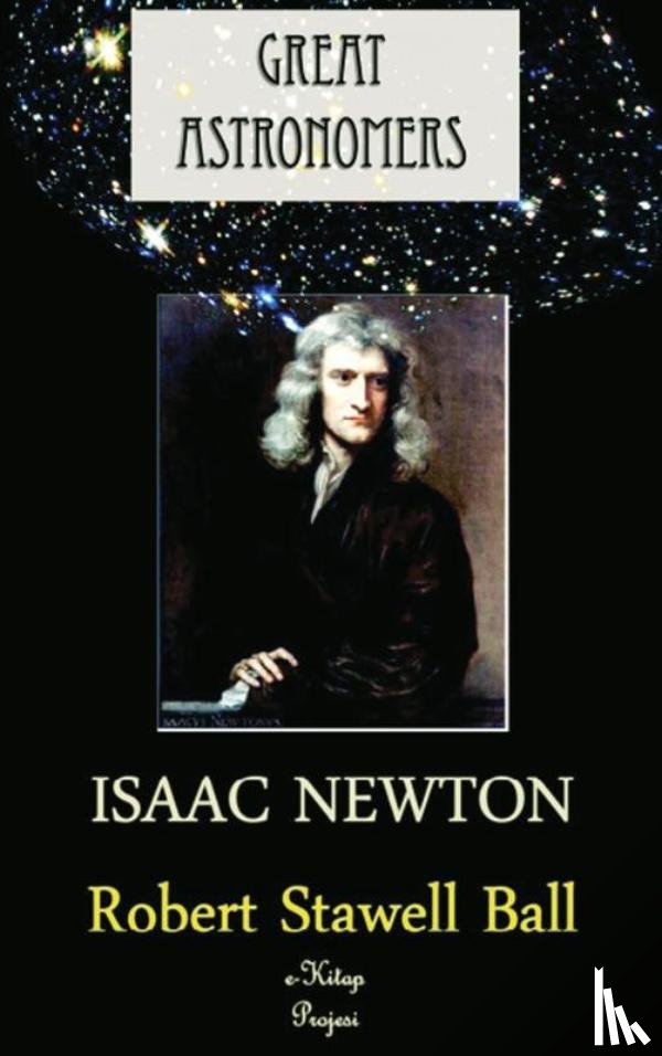 Ball, Robert Stawell - Great Astronomers