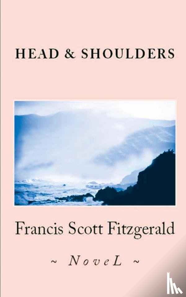 Fitzgerald, Francis Scott - Head and Shoulders
