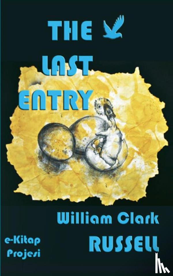 Russell, William Clark - The Last Entry