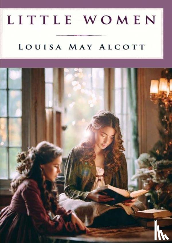 Alcott, Louisa May - Little Women