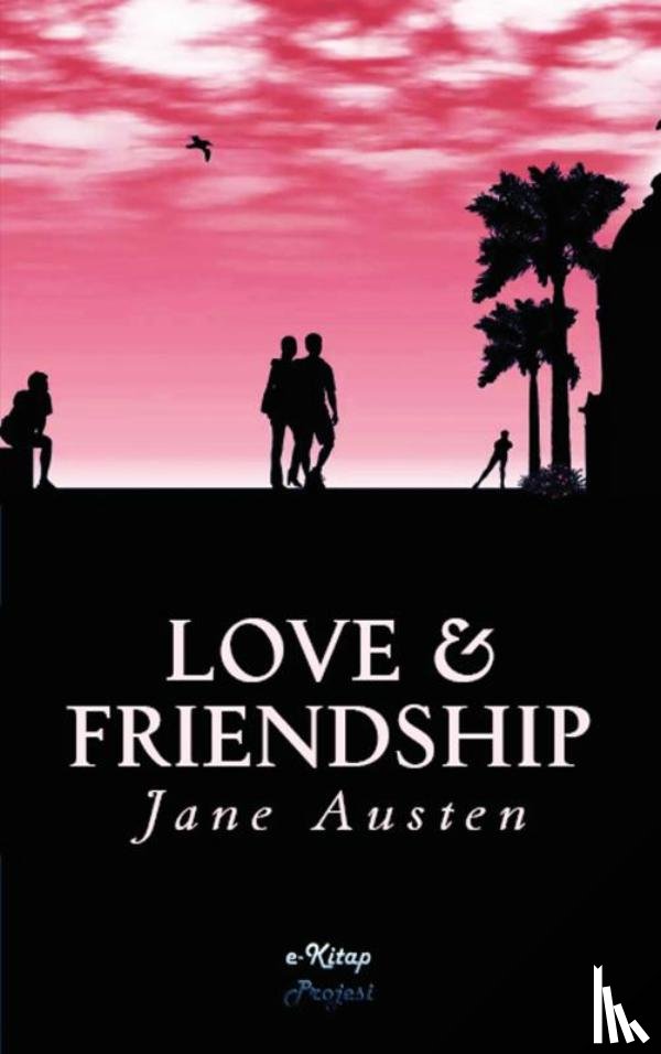 Austen, Jane - Love & Friendship