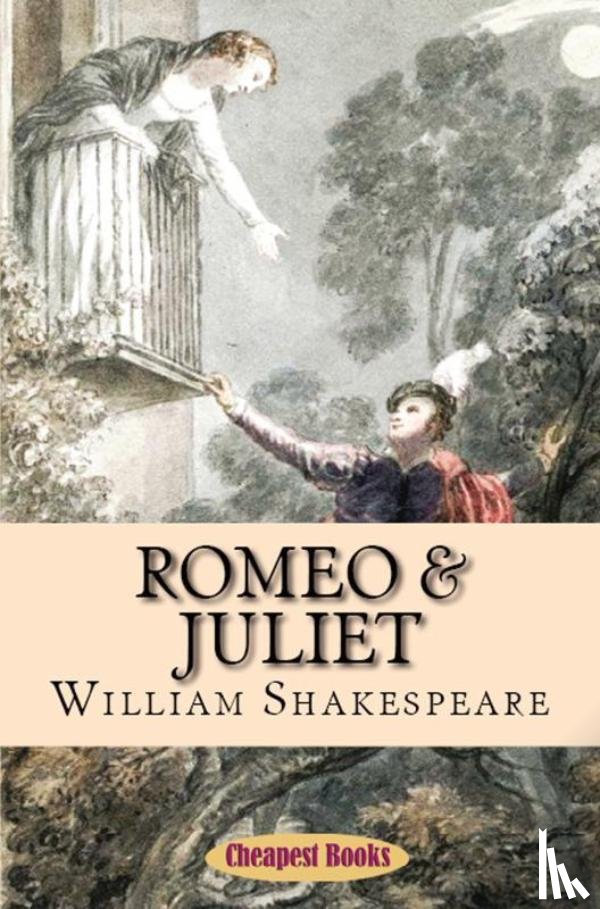 Shakespeare, William - Romeo and Juliet