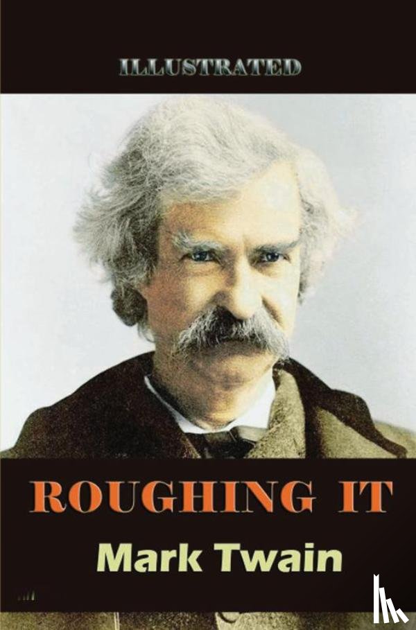 Twain, Mark - Roughing It