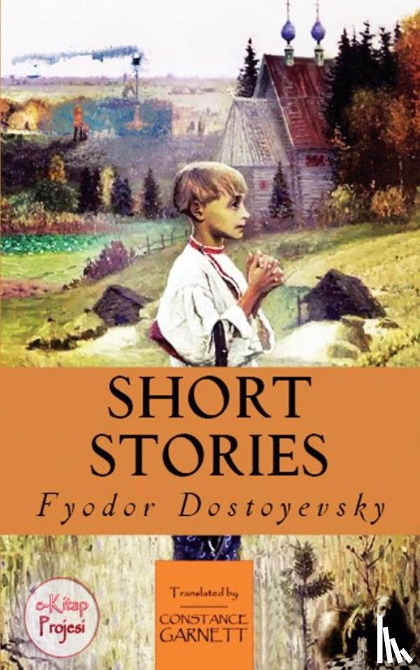Dostoyevsky, Fyodor - Short Stories