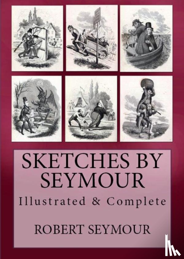 Seymour, Robert - Sketches of Seymour