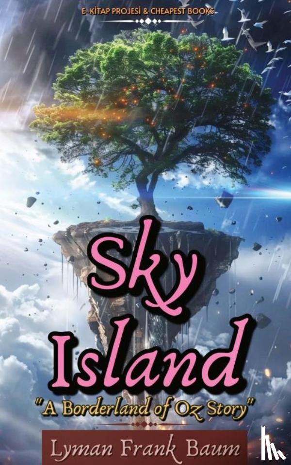 Baum, Lyman Frank - Sky Island