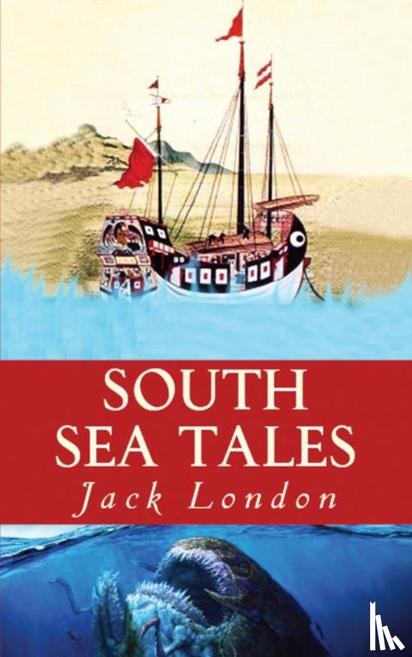 London, Jack - South Sea Tales