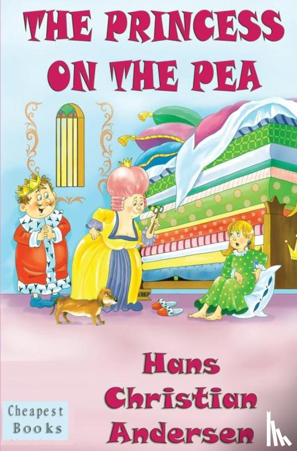 Andersen, Hans Christian - The Princess on the Pea
