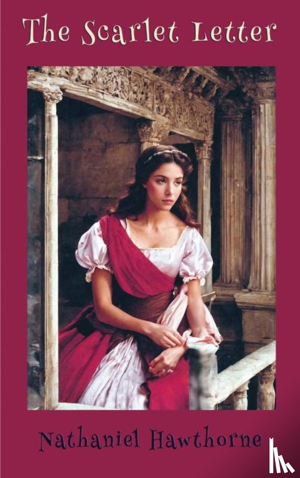 Hawthorne, Nathaniel - The Scarlet Letter