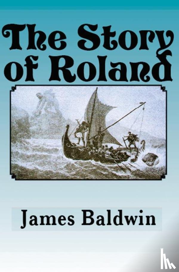 Baldwin, James - The Story of Roland