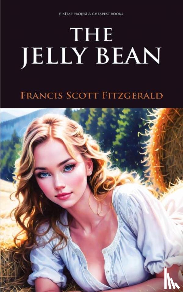 Fitzgerald, Francis Scott - The Jelly Bean