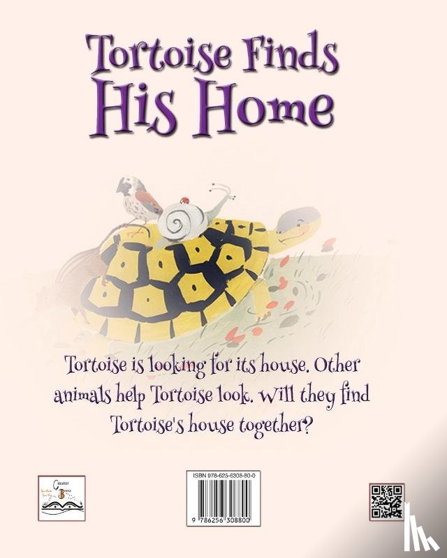 Gibbs, Damian, Fowler, Maya - Tortoise Finds His Home