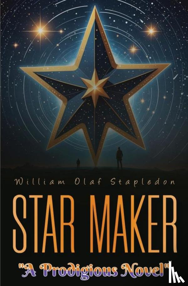 Stapledon, William Olaf - Star Maker
