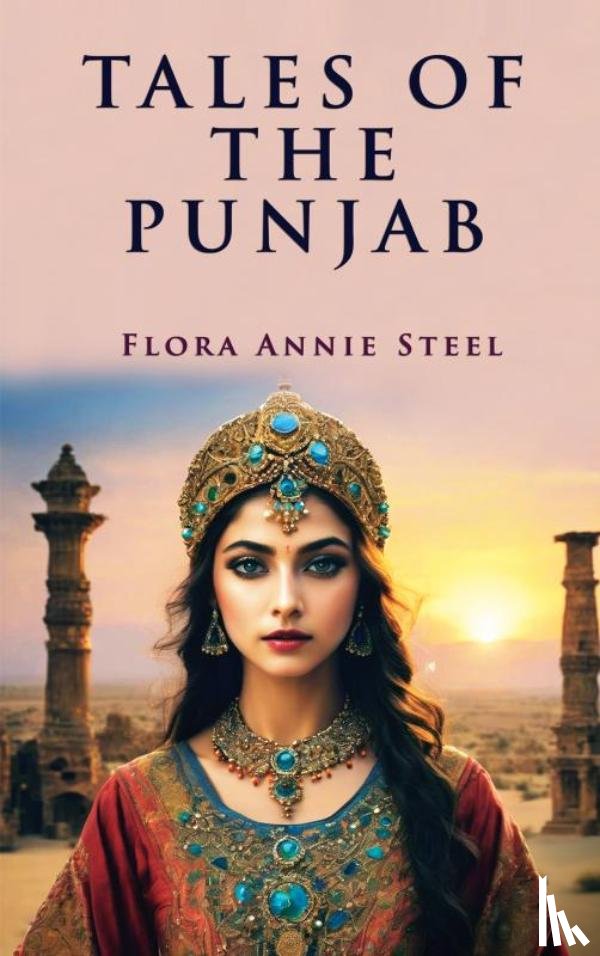 Steel, Flora Annie - Tales of the Punjab