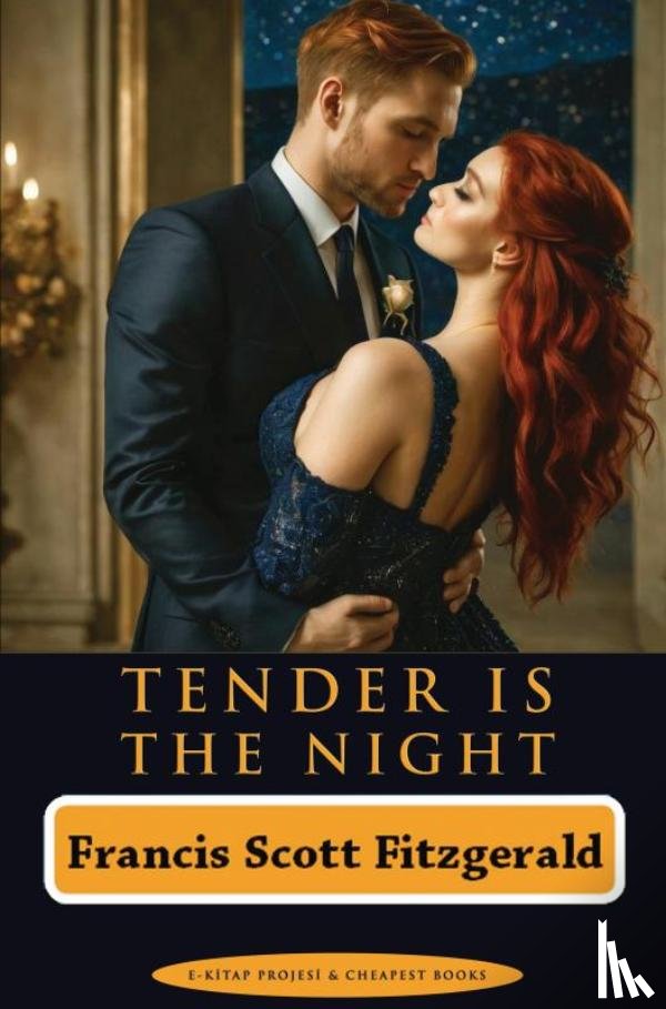 Fitzgerald, Francis Scott - Tender is the Night