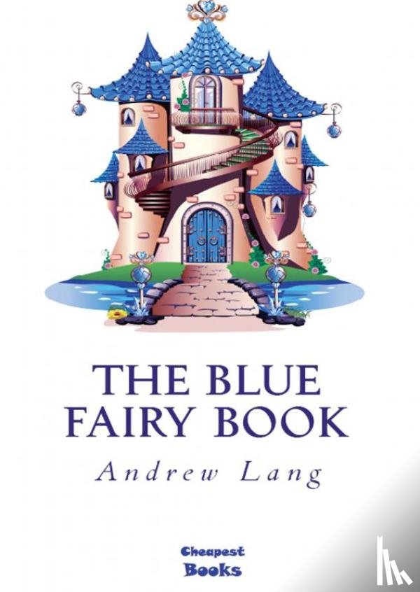 Lang, Andrew - The Blue Fairy Book