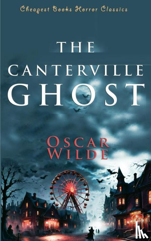 Wilde, Oscar - The Canterville Ghost