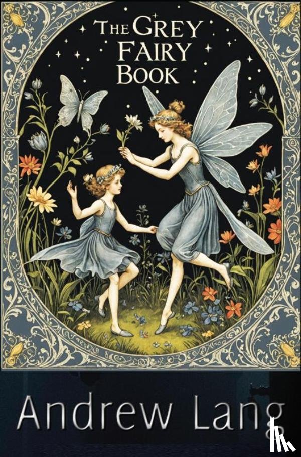 Lang, Andrew - The Grey Fairy Book