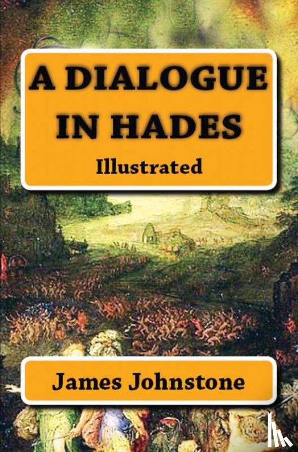 Johnstone, James - A Dialogue in Hades