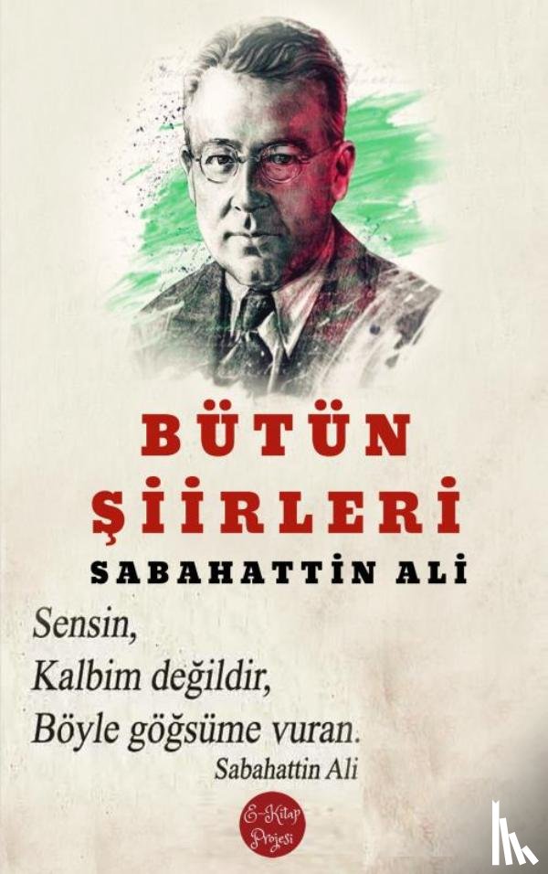 Ali, Sabahattin - Bütün Şiirleri