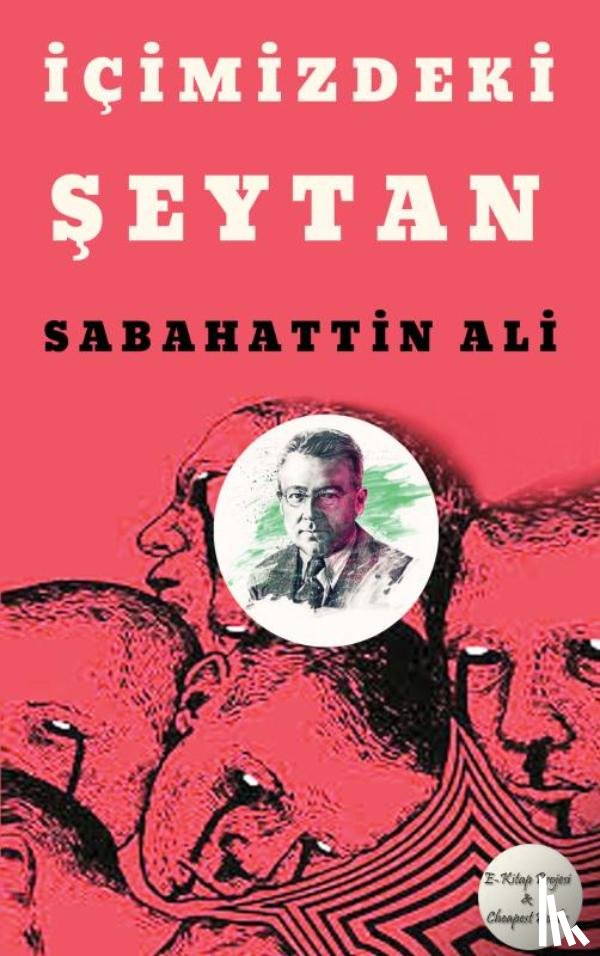 Ali, Sabahattin - İçimizdeki Şeytan