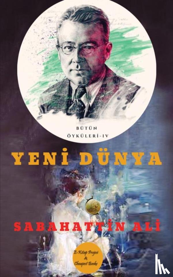 Ali, Sabahattin - Yeni Dünya
