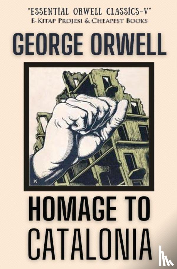 Orwell, George - Homage to Catalonia