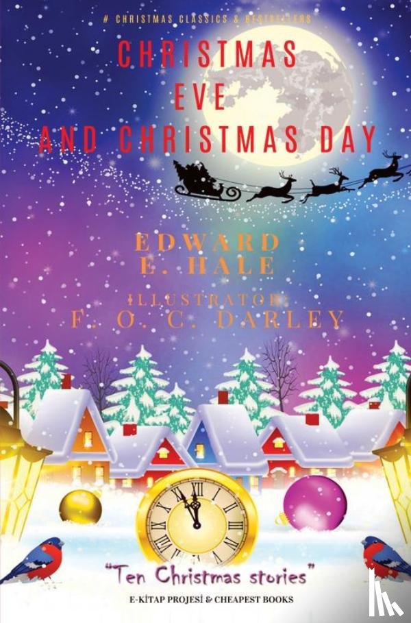 Hale, Edward E. - Christmas Eve and Christmas Day