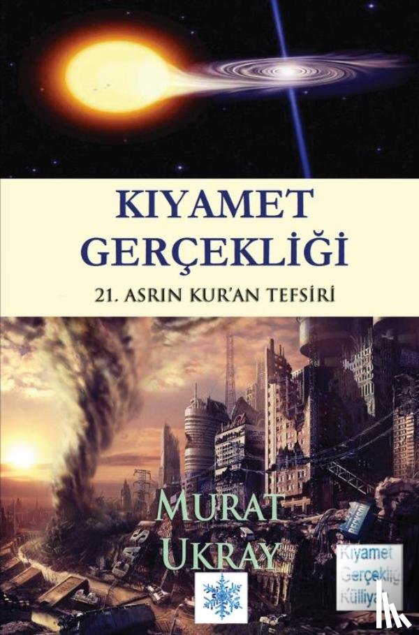 Ukray, Murat - Kıyamet Gerçekliği