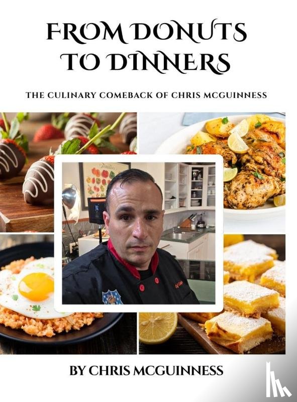 McGuinness, Chris - From Donuts to dinners
