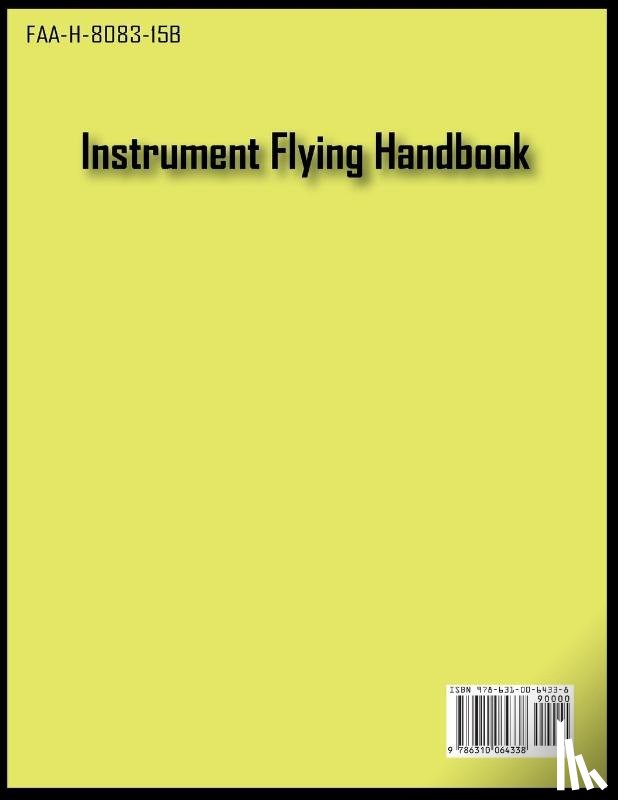 Federal Aviation Administration - Instrument Flying Handbook
