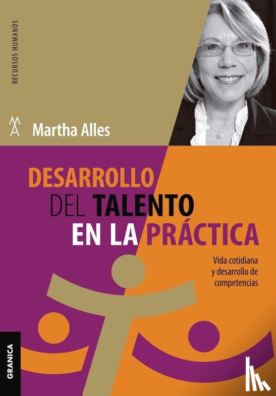 Alles, Martha - Desarrollo del talento en la práctica