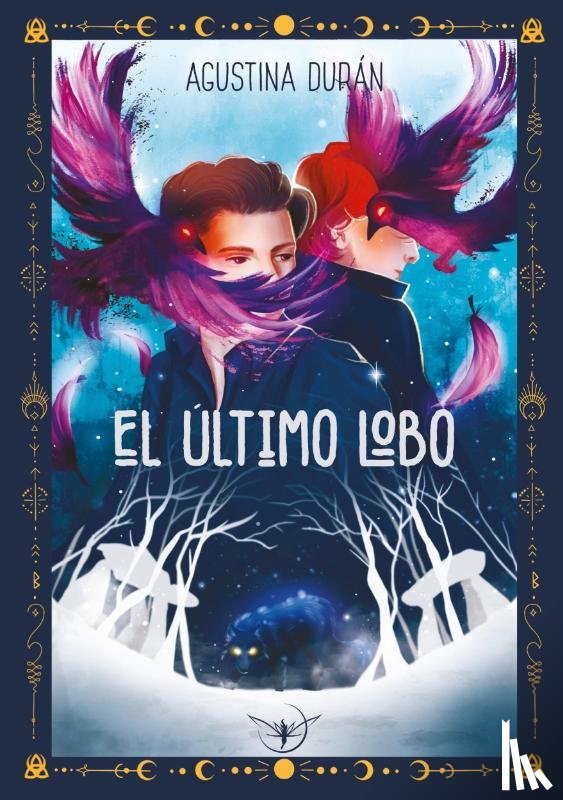 Durán, Agustina - El último lobo