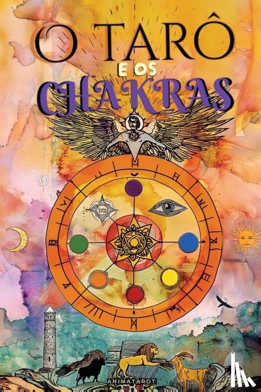 Animatarot, Vitae, Alema - O Tarô e os Chakras