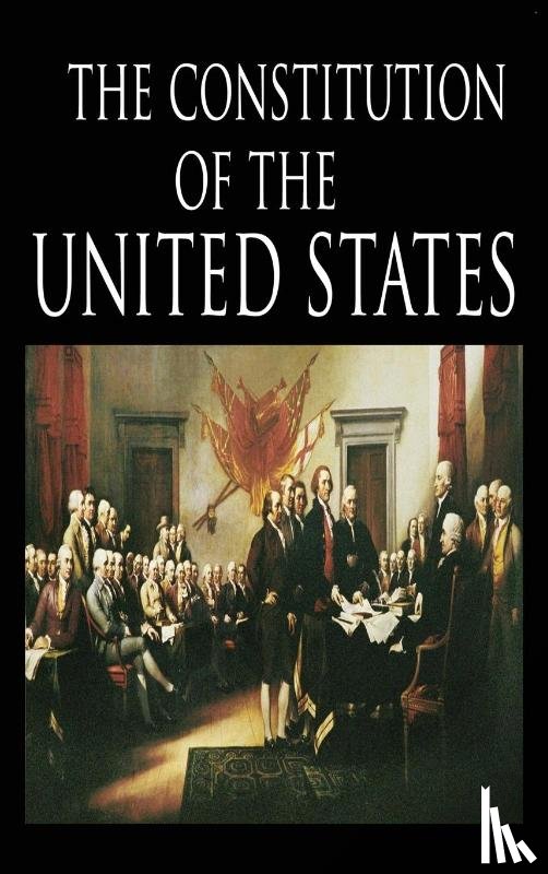 The Founding Fathers - The Constitution and the Declaration of Independence