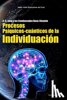 Da Cruz, Adao Jose Goncalves - C. G. Jung y los Condensados Bose-Einstein