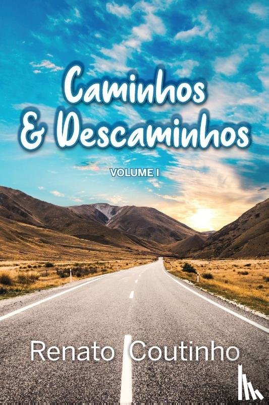 Coutinho, Renato - Caminhos e Descaminhos