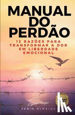 Almeida, F?bio - Manual do Perd?o