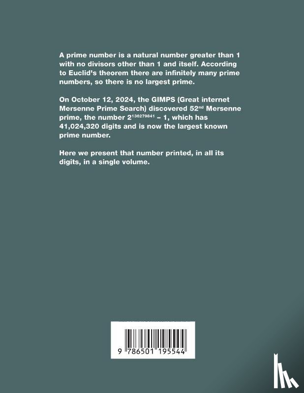 Schneider, Philipi - The largest known prime number