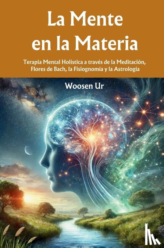 Ur, Woosen - Ur, W: Mente en la Materia