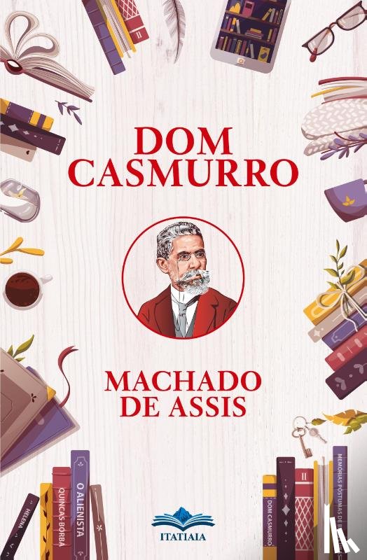 Assis, Machado De - Dom Casmurro