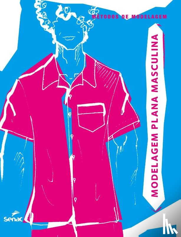 Senac Departamento Nacional - Modelagem plana masculina