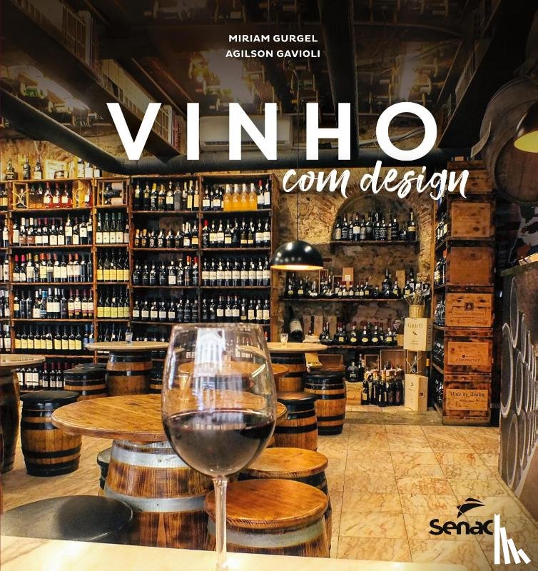 Gurgel, Miriam - Vinho com design